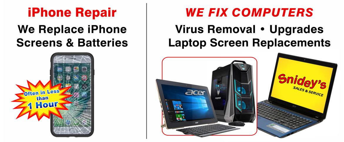 Trust Snideys for your cell phone and computer repairs.